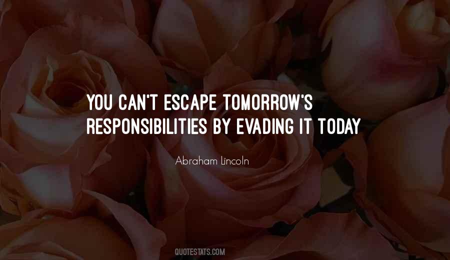 Quotes About Evading #880654