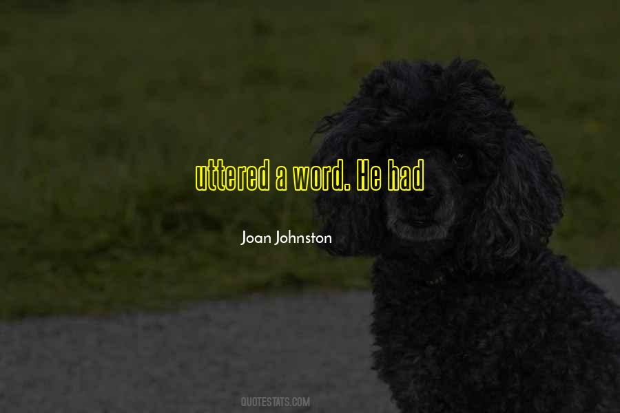 Johnston Quotes #285813