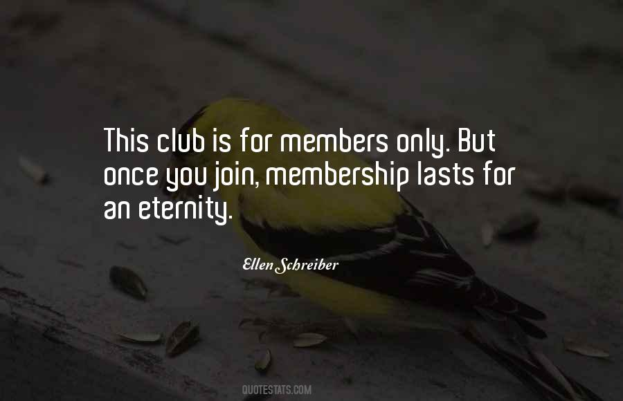 Join Club Quotes #1065957