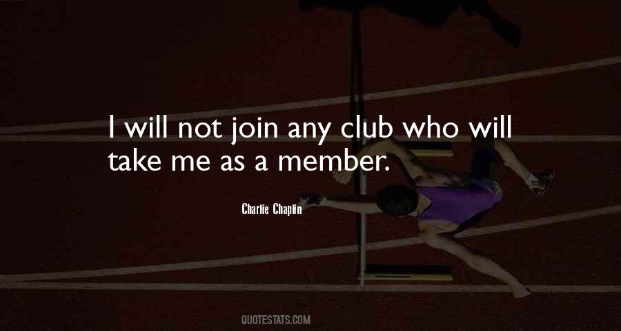 Join Club Quotes #430207