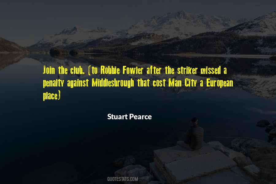 Join Club Quotes #506524
