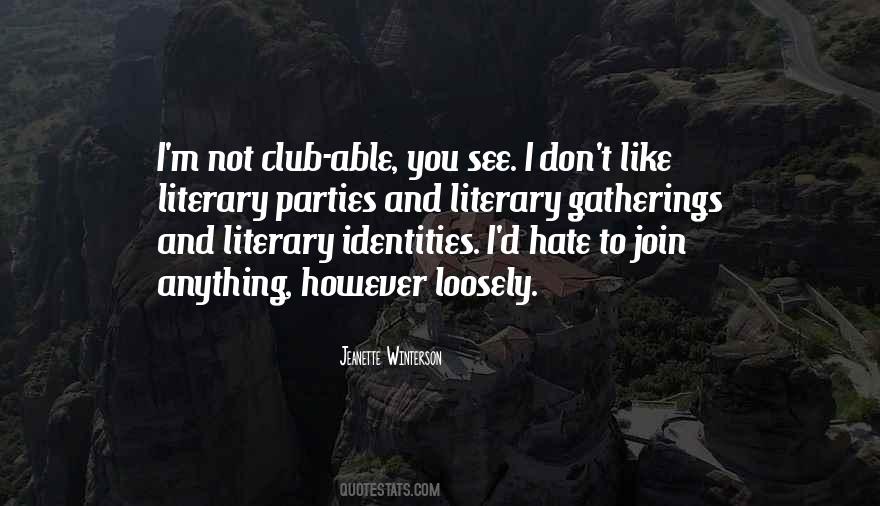 Join Club Quotes #851955