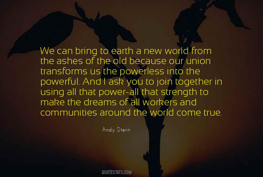Join Together Quotes #1020295