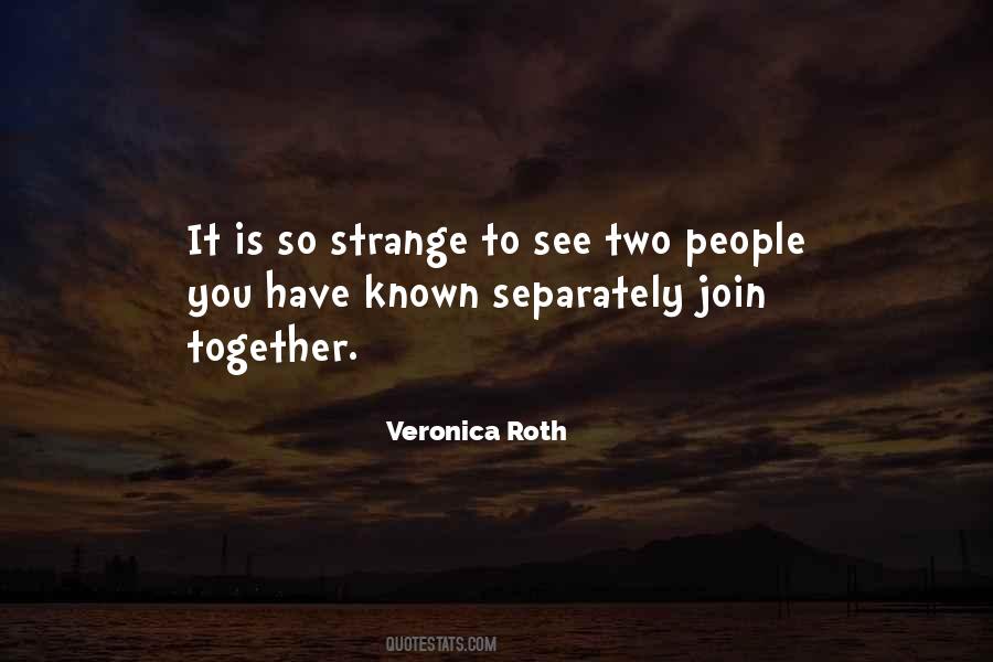 Join Together Quotes #1292378