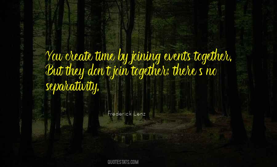 Join Together Quotes #654971