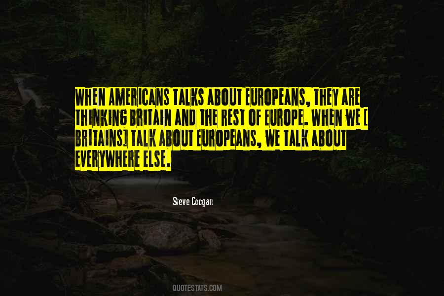 Quotes About Europeans #1311430