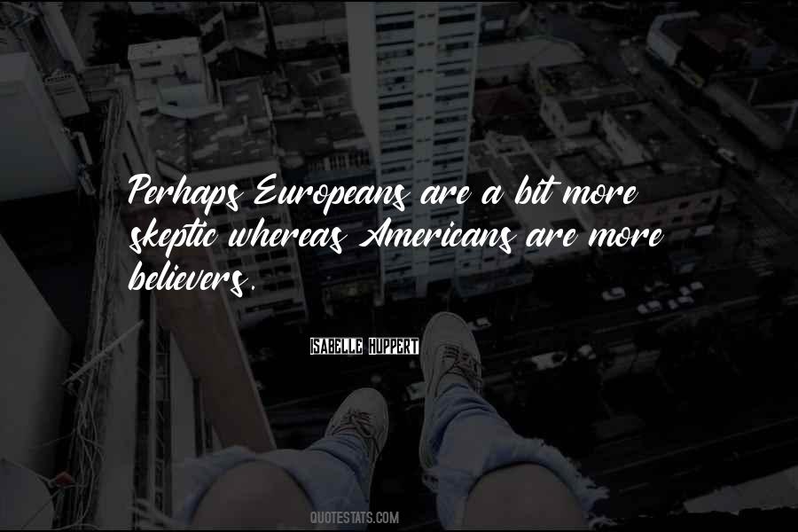 Quotes About Europeans #1700239