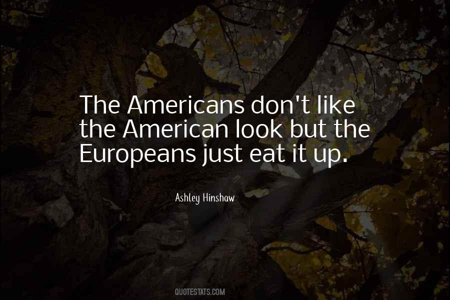 Quotes About Europeans #808561
