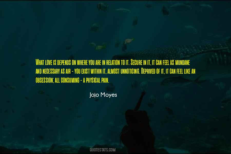 Jojo Moyes Love Quotes #1795310