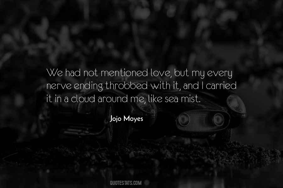 Jojo Moyes Love Quotes #1817133