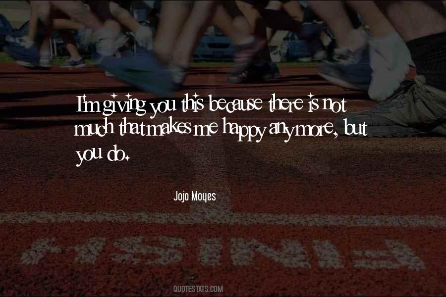 Jojo Moyes Love Quotes #990869