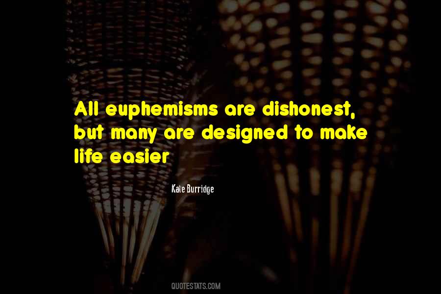 Quotes About Euphemisms #1854801