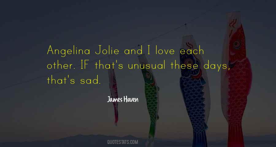 Jolie Quotes #1417341