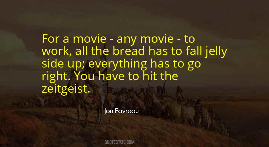 Jon Favreau Movie Quotes #101335