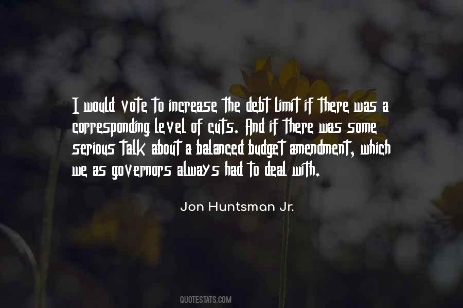 Jon Huntsman Quotes #935284