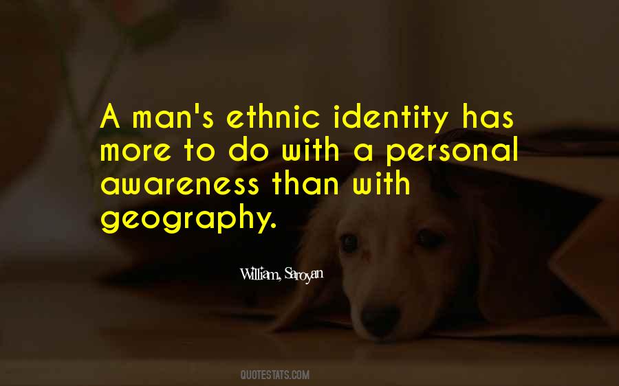Quotes About Ethnic Identity #540107