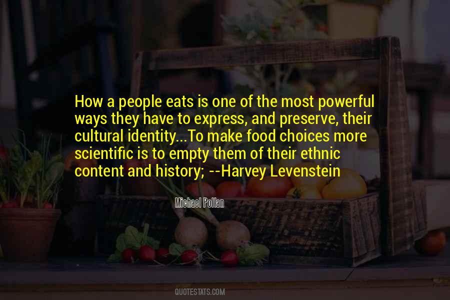 Quotes About Ethnic Food #1156350