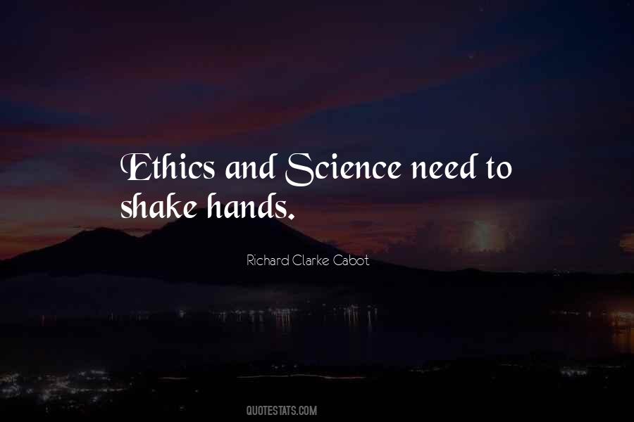 Quotes About Ethics And Science #1800557