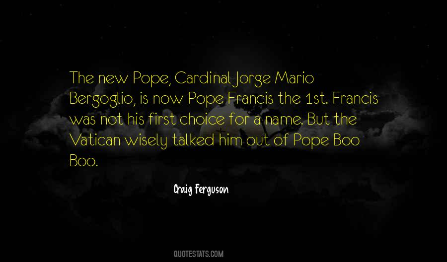 Jorge Mario Bergoglio Quotes #1667648