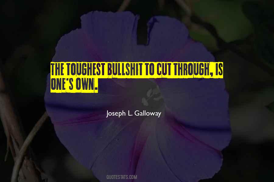 Joseph Galloway Quotes #945960