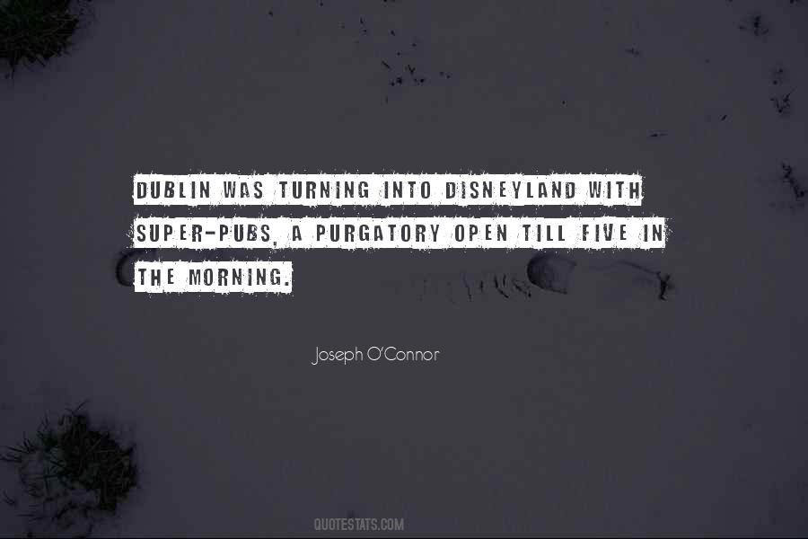 Joseph O Connor Quotes #158865