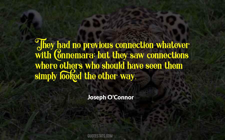 Joseph O Connor Quotes #773586