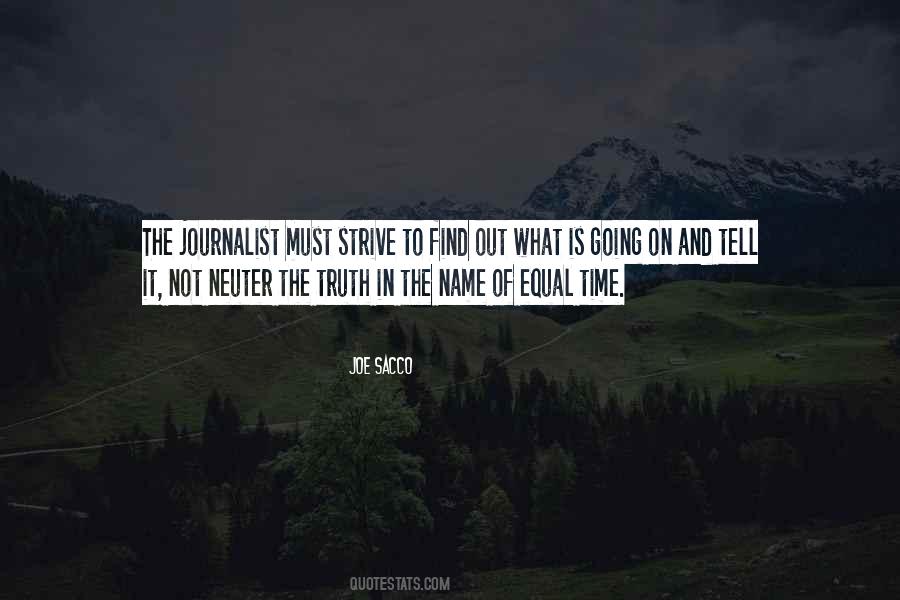 Journalism Objectivity Quotes #646435