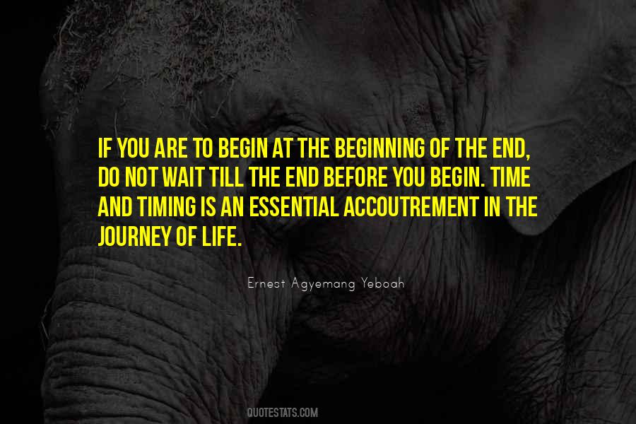 Journey Begin Quotes #1620970