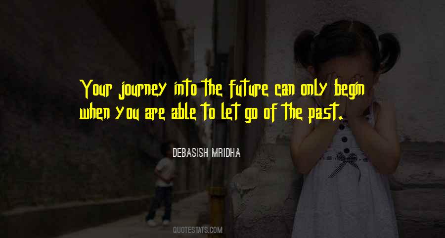 Journey Begin Quotes #530108