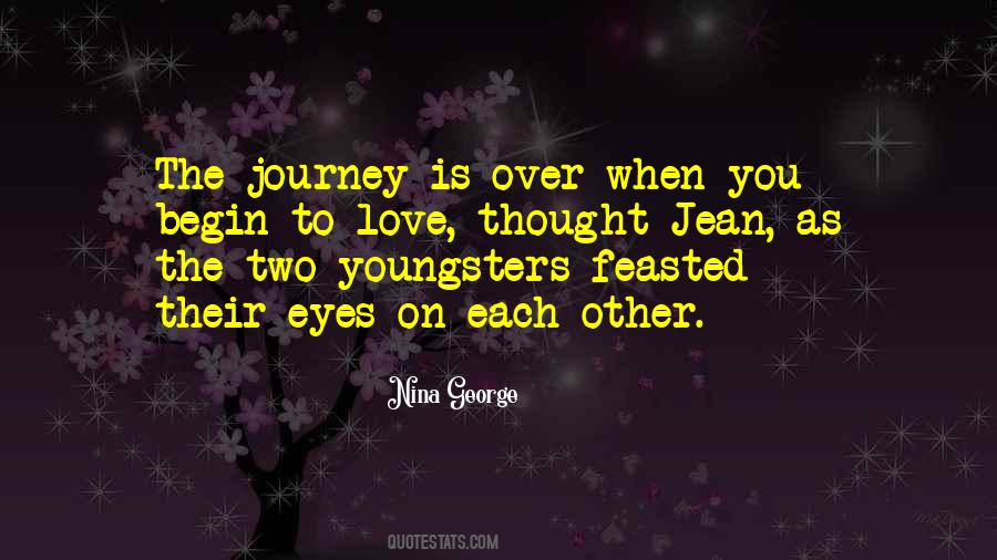Journey Begin Quotes #981630