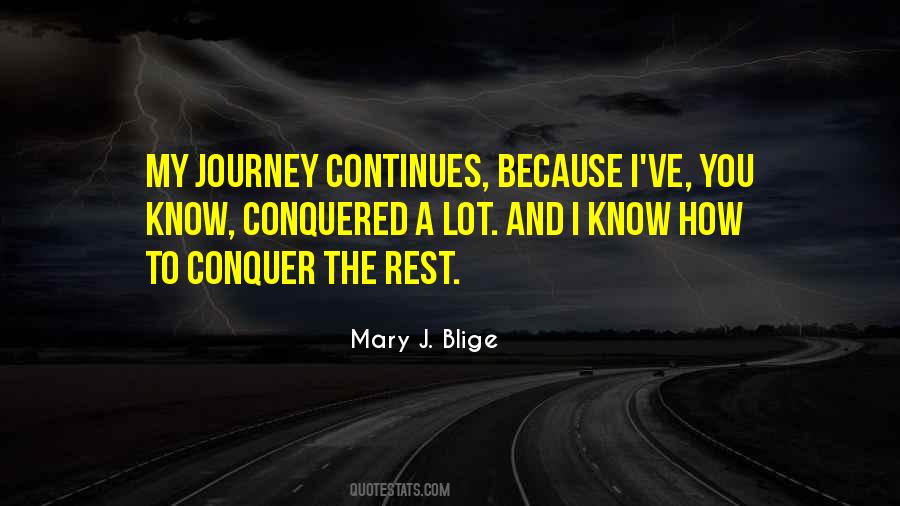 Journey Continues Quotes #437205