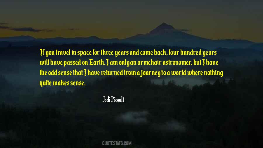 Journey Into Space Quotes #595501