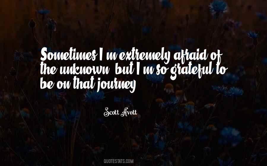 Journey Into The Unknown Quotes #1172235