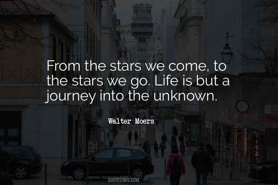 Journey Into The Unknown Quotes #1311977