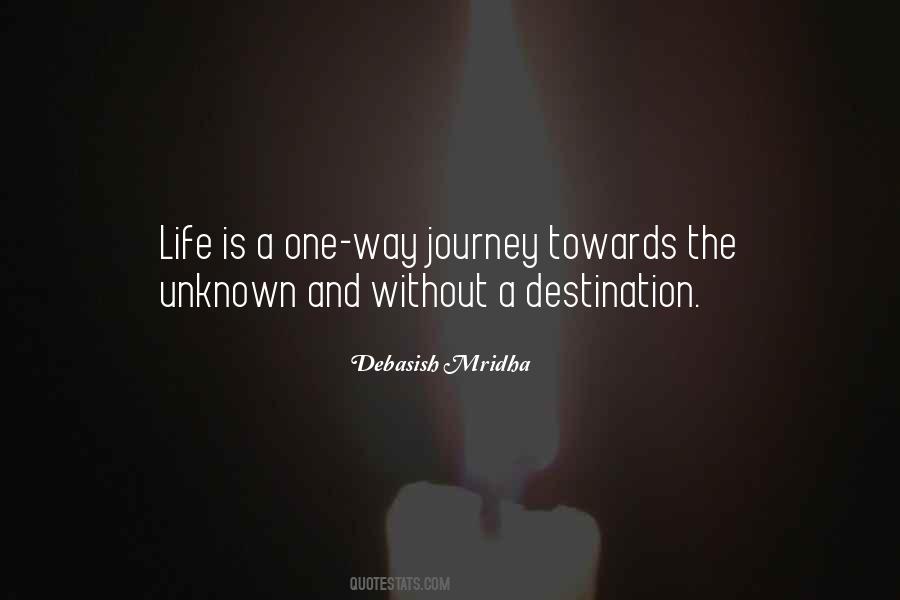 Journey Into The Unknown Quotes #1869119