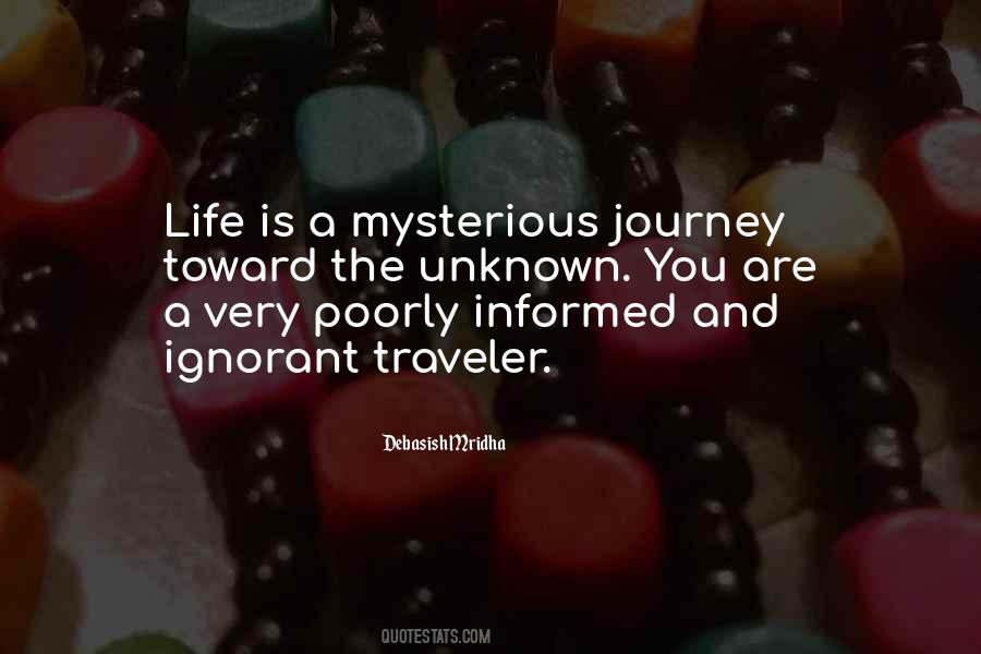 Journey Into The Unknown Quotes #255353