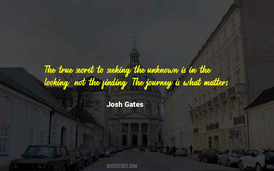 Journey Into Unknown Quotes #1659092