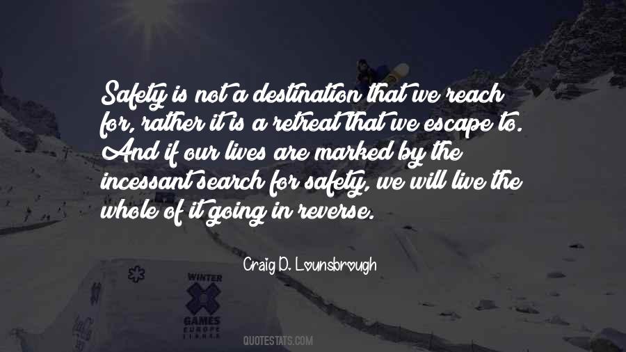 Journey Not The Destination Quotes #1083077