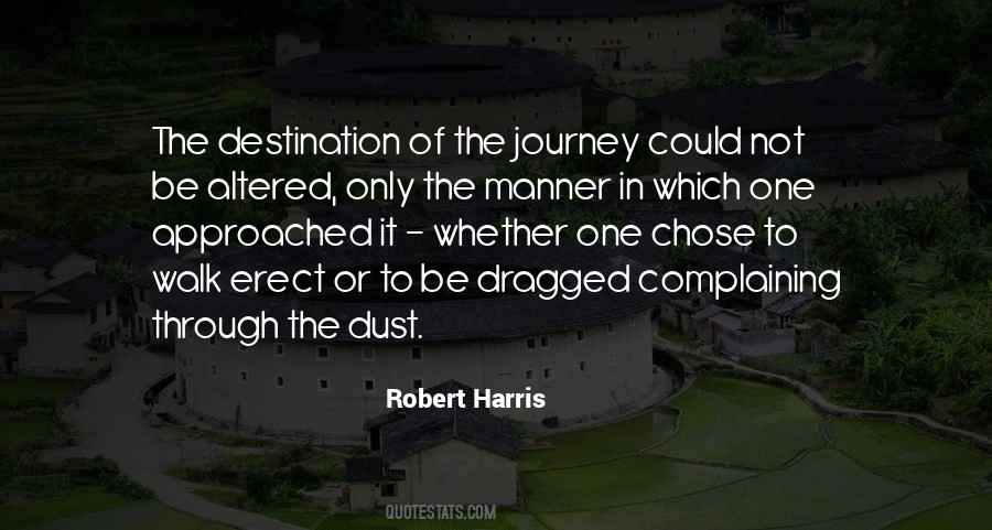 Journey Not The Destination Quotes #1089389