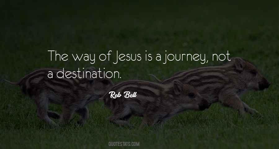 Journey Not The Destination Quotes #1123887