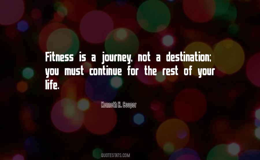 Journey Not The Destination Quotes #1264769