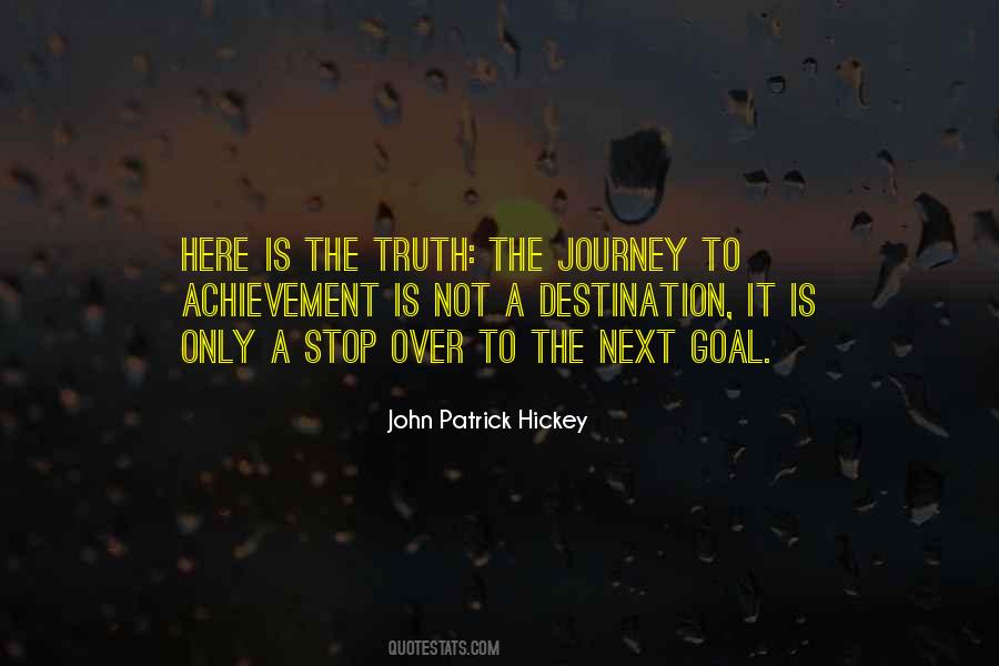 Journey Not The Destination Quotes #1422494