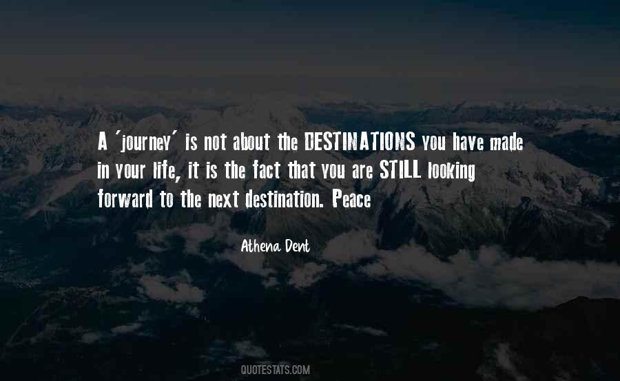 Journey Not The Destination Quotes #1841557