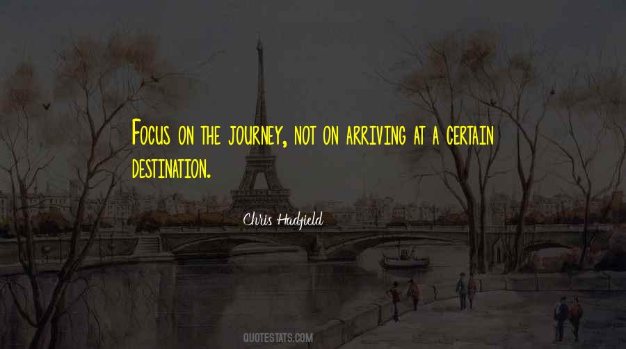 Journey Not The Destination Quotes #859320