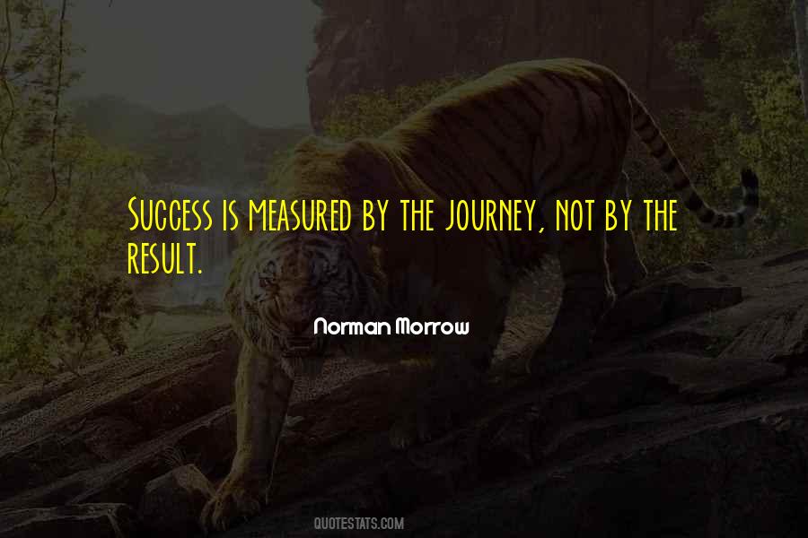 Journey Success Quotes #188432