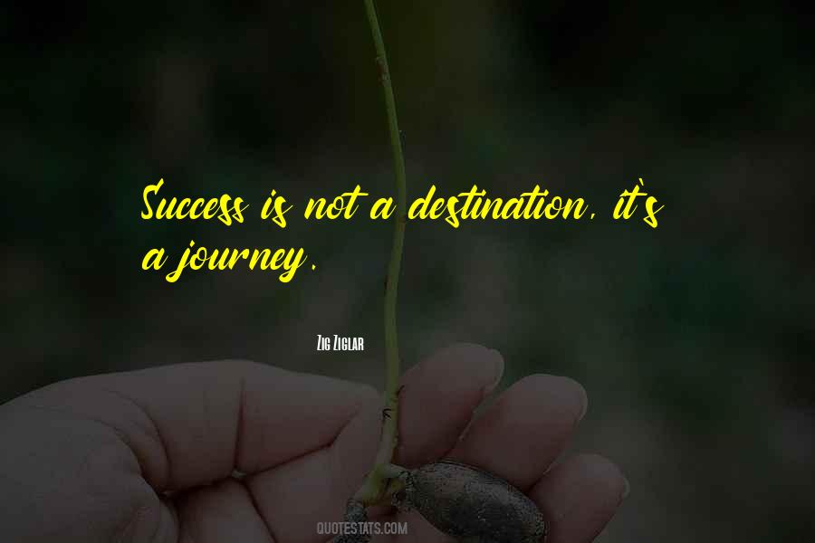 Journey Success Quotes #922780