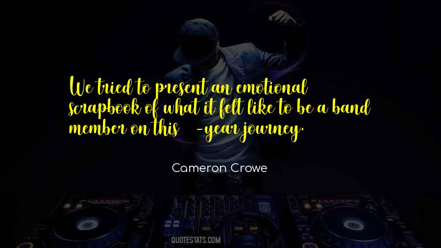 Journey The Band Quotes #1017413