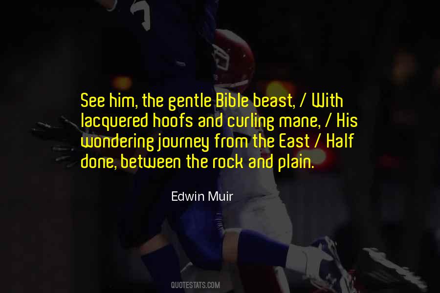 Journey To The East Quotes #1678649