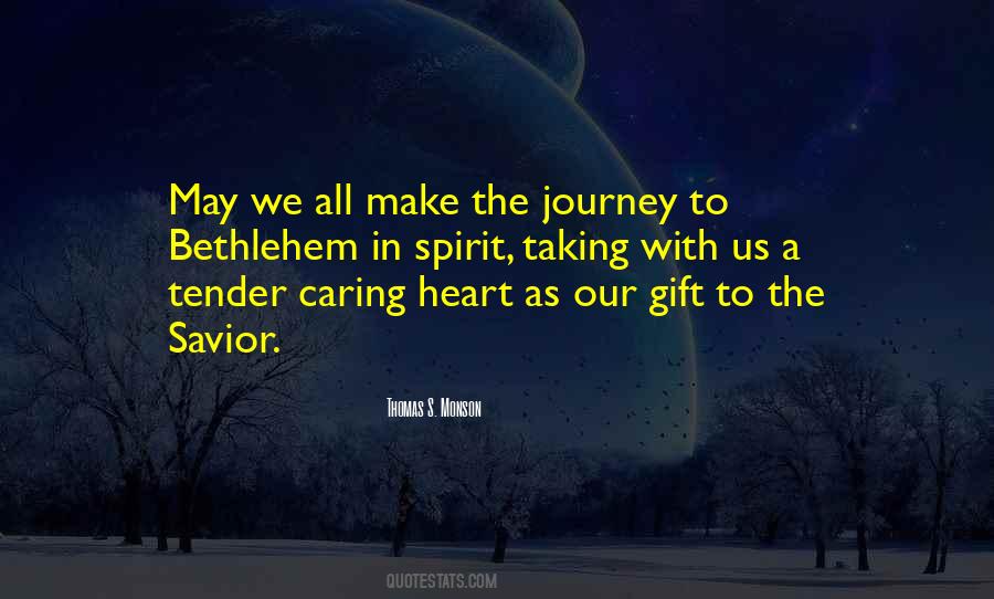 Journey To The Heart Quotes #1246602