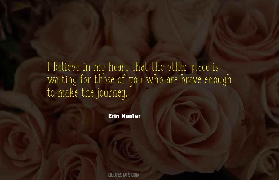 Journey To The Heart Quotes #1768420